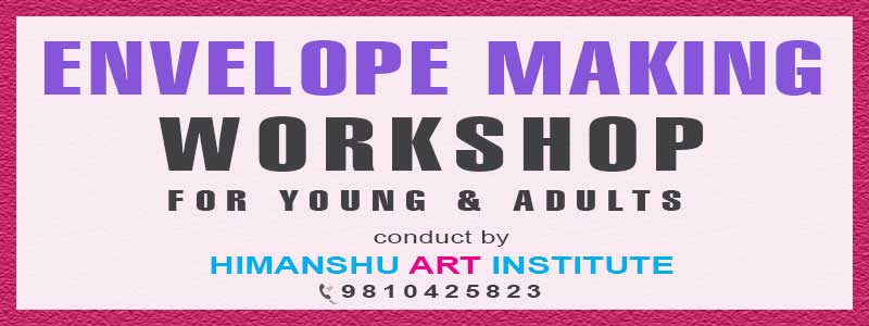 Online Envelope Making Workshop for Young and Adults in Delhi