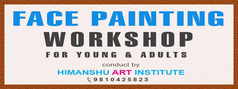 Online Face Painting Workshop for Young and Adults in Delhi