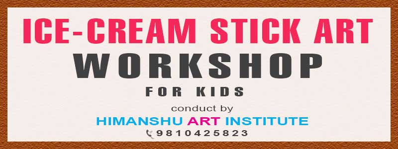 Online Ice-Cream Stick Art Workshop for Kids in Delhi