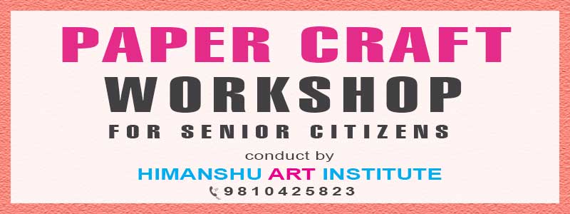 Online Paper Craft Workshop for Senior Citizens in Delhi