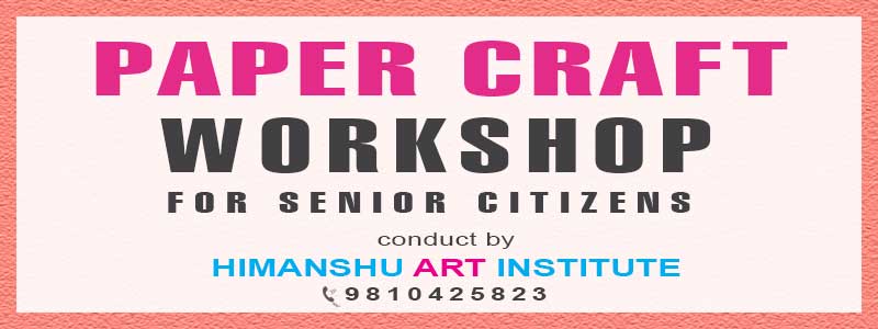 Online Paper Craft Workshop for Senior Citizens in Delhi