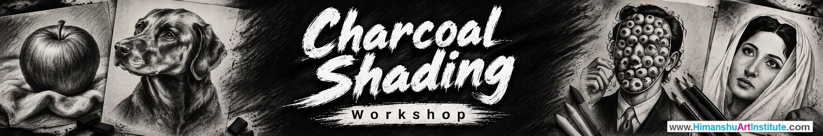 Charcoal Shading Workshop for Young and Adults in Delhi, Online Charcoal Shading Workshop, Charcoal Shading Workshop Near Me, Art & Craft Workshop for Adults, Himanshu Art Institute