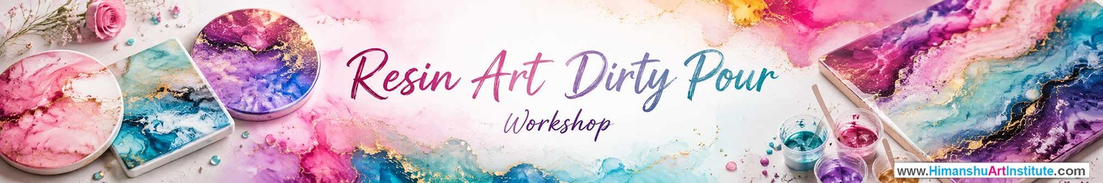Resin Art Dirty Pour Workshop for Young and Adults in Delhi, Online Resin Art Dirty Pour Workshop, Resin Art Dirty Pour Workshop Near Me, Art & Craft Workshop for Adults, Himanshu Art Institute