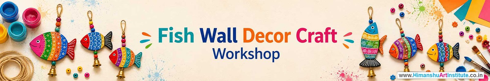 Fish Wall Decor Craft Workshop for Corporate Companies, Fish Wall Decor Craft Workshop for Corporate Employees, Fish Wall Decor Craft Workshop for Corporate Clients, Fish Wall Decor Craft Workshop for Office Events, Art & Craft Activity for Corporate Companies, Himanshu Art Institute