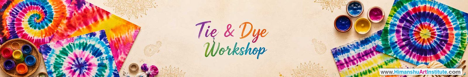 Tie & Dye Workshop for Foreigners, Tie & Dye Workshop for Foreigners in Delhi, Online Tie & Dye Workshop for Foreigners, Indian Folk Art Classes for Foreigners, Indian Art Workshop for Foreigners, Himanshu Art Institute
