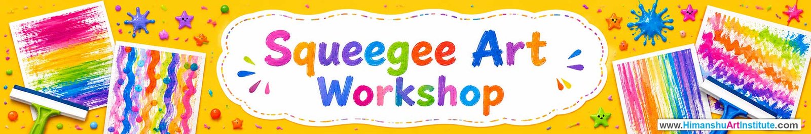Squeegee Art Workshop for Kids and Children in Delhi, Squeegee Art Workshop for Kids Near Me, Art & Craft Workshop for Children, Art & Craft Workshop for Kids, Himanshu Art Institute