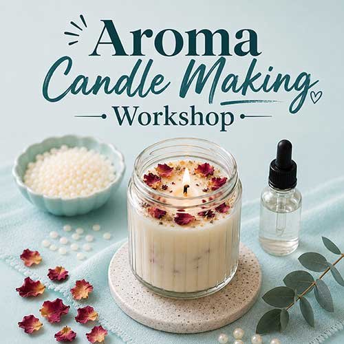 Online Aroma Candle Making Workshop, Aroma Candle Making Workshop for Women, Aroma Candle Making Workshop for Ladies, Art & Craft Workshops for Women, Best Aroma Candle Making Workshop for Ladies in Delhi, India, Himanshu Art Institute