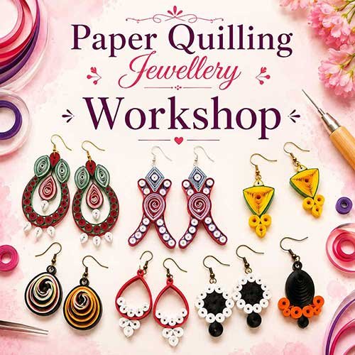 Online Paper Wuilling Jewellery Workshop, Paper Wuilling Jewellery Workshop for Women, Paper Wuilling Jewellery Workshop for Ladies, Art & Craft Workshops for Women, Best Paper Wuilling Jewellery Workshop for Ladies in Delhi, India, Himanshu Art Institute